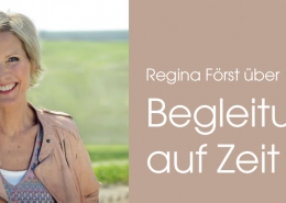 regina-foerst-ueber-begleitung-auf-zeit-neu