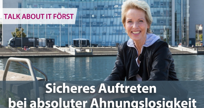 talk-about-it-foerst-sicheres-auftreten-bei-absoluter-ahnungslosigkeit-2 talk-about-it-foerst-sicheres-auftreten-bei-absoluter-ahnungslosigkeit-2